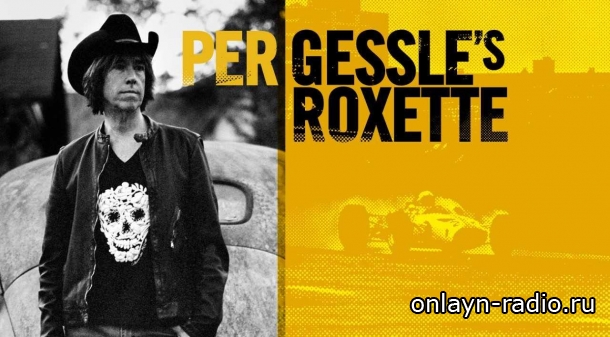 Пер Гессле и Roxette-2018